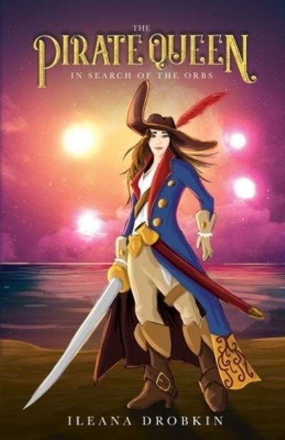 Cover for Ileana Drobkin · The Pirate Queen (Paperback Bog) (2021)