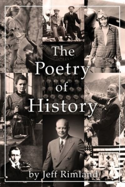 Cover for Jeff Rimland · The Poetry of History (Paperback Book) (2022)