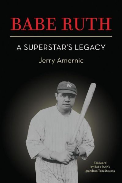 Cover for Jerry Amernic · BABE RUTH - A Superstar's Legacy (Paperback Book) (2018)