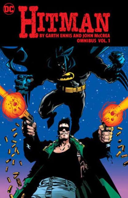 Hitman by Garth Ennis and John McCrea Omnibus Vol. 1 - Garth Ennis - Livros - DC Comics - 9781779525901 - 30 de julho de 2024