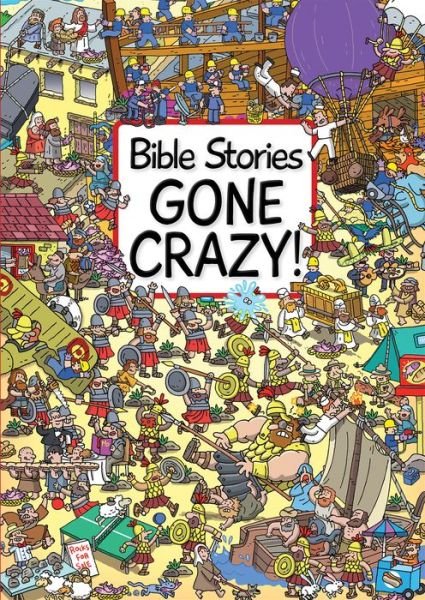 Cover for Josh Edwards · Bible Stories Gone Crazy! (Hardcover bog) [New edition] (2015)