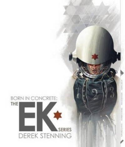 Cover for Derek Stenning · Born in Concrete (Hardcover Book) (2013)