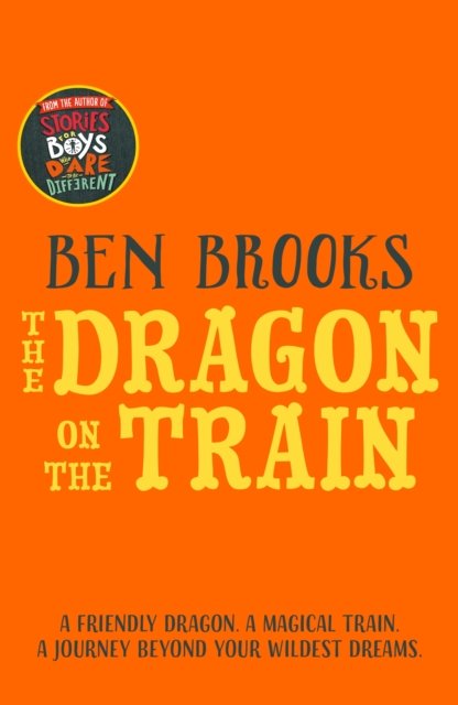 Cover for Ben Brooks · The Dragon on the Train (Paperback Book) (2023)