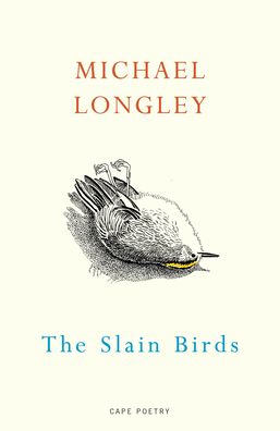 Cover for Michael Longley · The Slain Birds (Paperback Book) (2022)