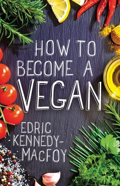 Cover for Edric Kennedy-Macfoy · The Fit Vegan: Fuel Your Fitness with a Plant-Based Lifestyle (Taschenbuch) (2020)