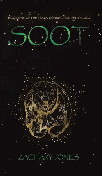 Cover for Zachary Jones · Soot (Hardcover Book) (2018)