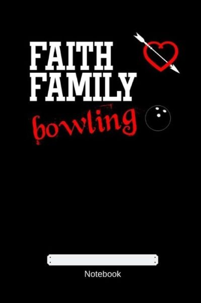 Cover for Gdimido Art · Faith Family bowling (Pocketbok) (2019)