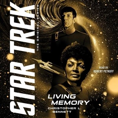 Living Memory - Christopher L. Bennett - Musiikki - Blackstone Pub - 9781797121901 - tiistai 15. kesäkuuta 2021