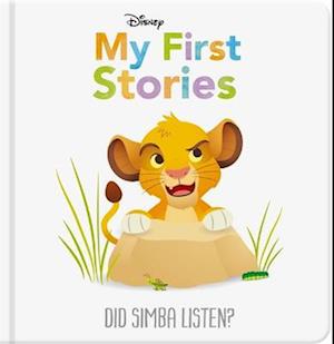 Cover for Walt Disney · Disney My First Stories: Did Simba Listen? - Disney Baby (Hardcover bog) (2022)