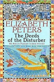 Cover for Elizabeth Peters · Deeds of the Disturber - Amelia Peabody (Taschenbuch) (2006)