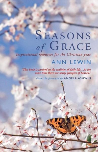 Cover for Ann Lewin · Seasons of  Grace: Inspirational Resources for the Christian Year (Pocketbok) (2011)