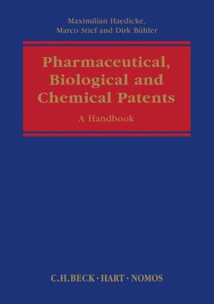 Cover for Buhler, Dirk (Maiwald Patentanwalte, Germany) · Pharmaceutical, Biological and Chemical Patents: A Handbook (Hardcover bog) (2025)