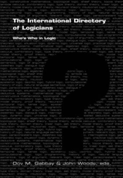 Cover for Dov M Gabbay · The International Directory of Logicians: Who's Who in Logic (Taschenbuch) (2009)