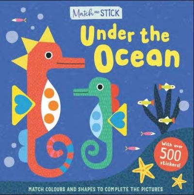 Cover for Kath Jewitt · Match &amp; Stick: Under the Ocean - Match &amp; Stick (Pocketbok) (2023)