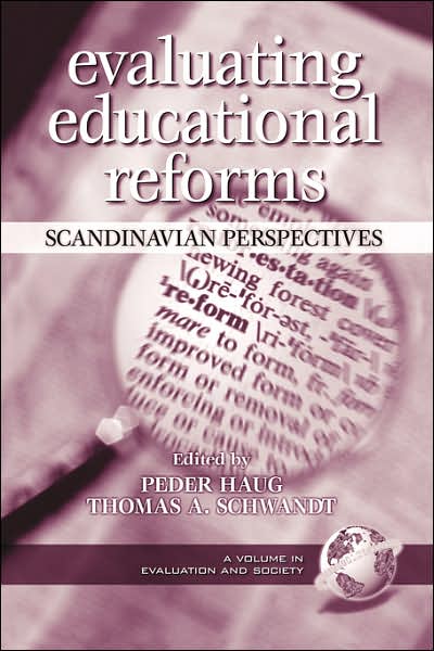 Cover for Elana G Peters · Evaluating Educaitonal Reforms: Scandinavian Perspectives (Pb) (Paperback Book) (2000)