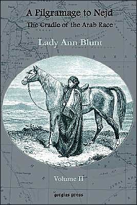 Cover for Lady Anne Blunt · A Pilgrimage to Nejd, The Cradle of the Arab Race (vol 2) (Paperback Book) (2002)