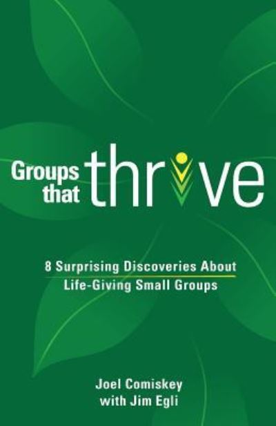 Cover for Joel Comiskey · Groups That Thrive (Paperback Book) (2018)