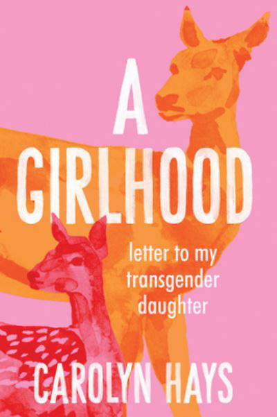 A Girlhood - Carolyn Hays - Books - BLAIR - 9781949467901 - September 13, 2022