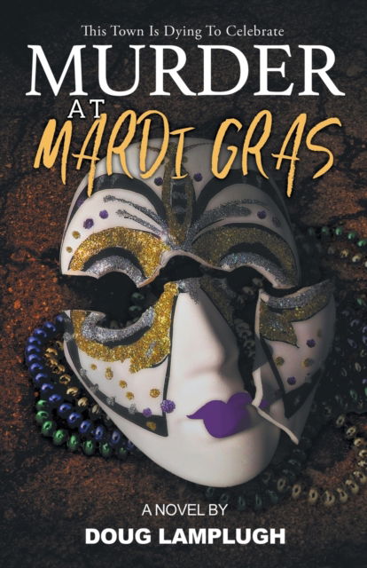 Cover for Doug Lamplugh · Murder At Mardi Gras (Paperback Book) (2022)