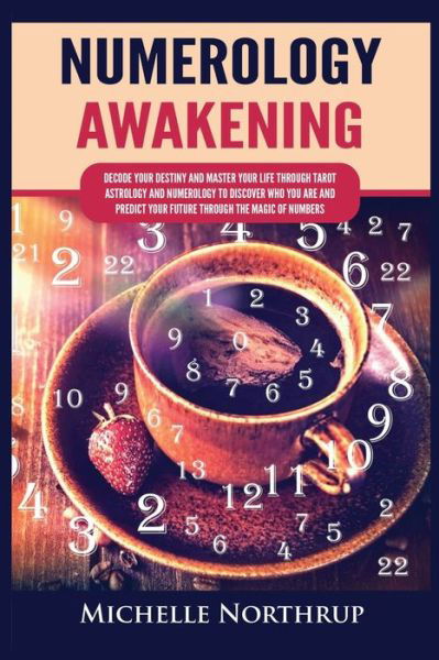 Cover for Michelle Northrup · Numerology Awakening (Paperback Book) (2021)