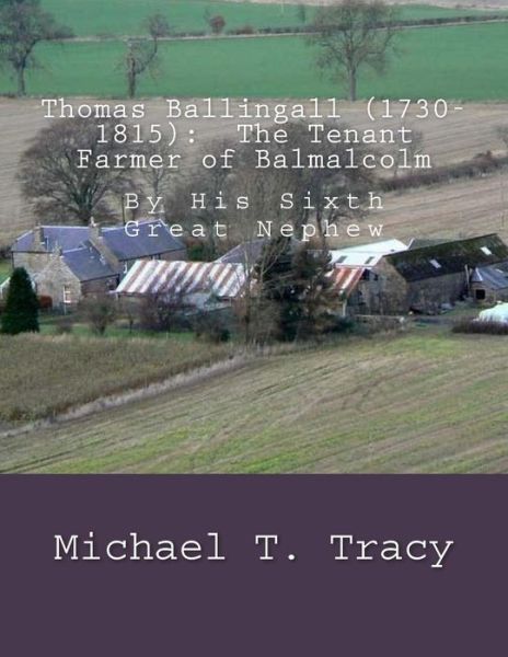 Cover for Michael T Tracy · Thomas Ballingall (1730-1815) (Paperback Book) (2017)