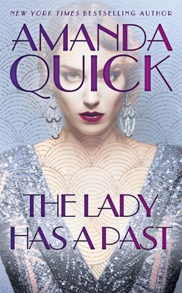 Cover for Amanda Quick · The Lady Has a Past (Paperback Bog) (2022)