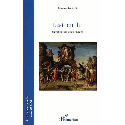 Cover for Bernard Lamizet · L'oeil qui lit (Paperback Book) (2020)