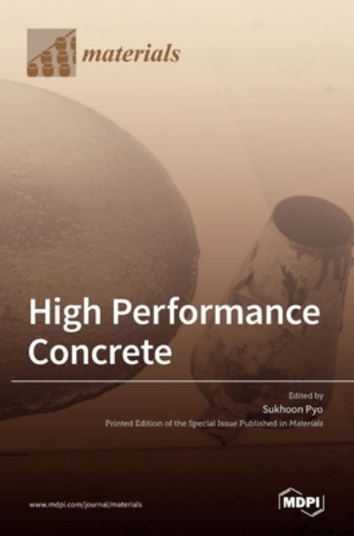 Cover for Sukhoon Pyo · High Performance Concrete (Hardcover Book) (2022)