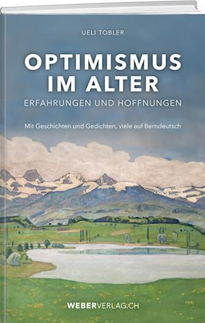 Cover for Ueli Tobler · Optimismus im Alter (Book) (2024)