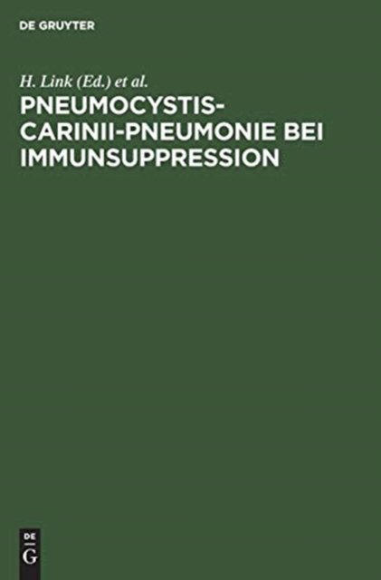 Cover for Herausgegeben Von · Pneumocystis-Carinii-Pneumonie Bei Immunosuppression (Taschenbuch) (1991)