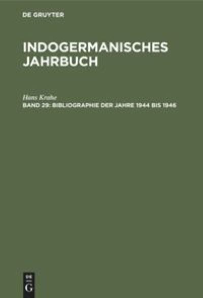 Cover for Hans Krahe · Bibliographie der Jahre 1944 Bis 1946 (N/A) (1951)