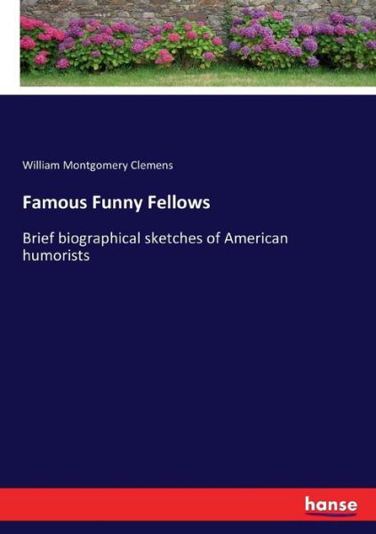 Famous Funny Fellows - Clemens - Kirjat -  - 9783337011901 - maanantai 24. huhtikuuta 2017