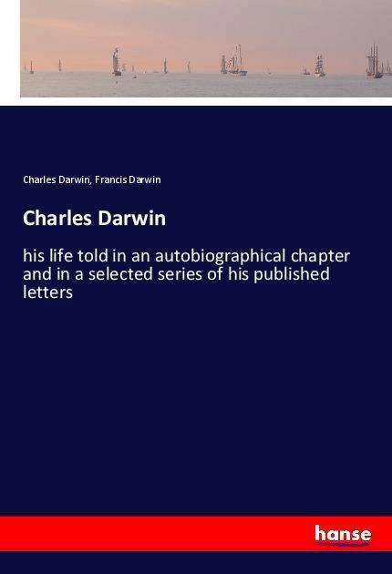 Charles Darwin - Darwin - Books -  - 9783337488901 - 