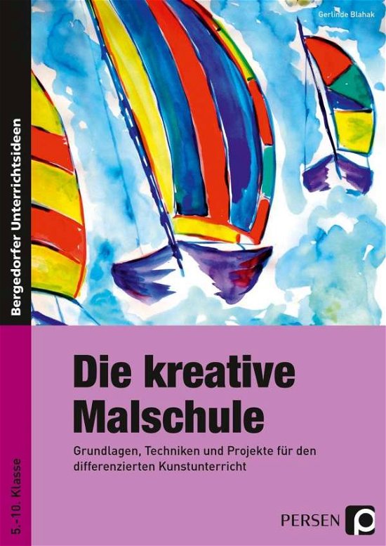Cover for Blahak · Die kreative Malschule (Book)