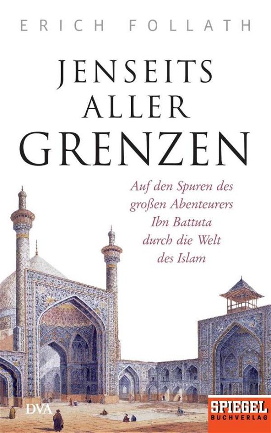 Cover for Follath · Jenseits aller Grenzen (Book)