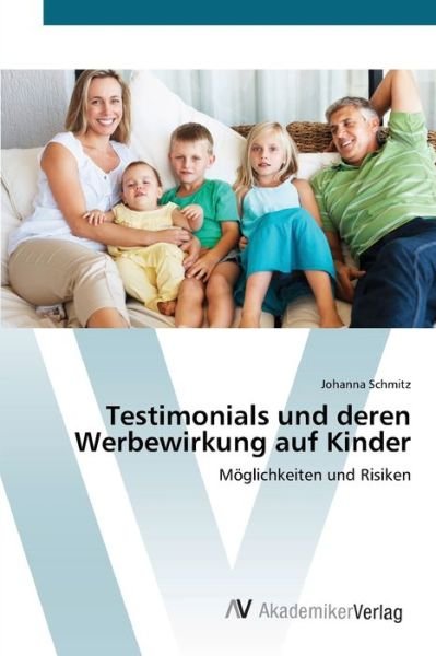 Cover for Schmitz · Testimonials und deren Werbewir (Buch) (2012)