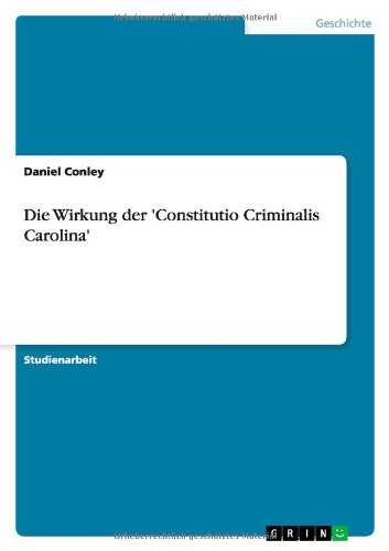 Cover for Conley · Die Wirkung der 'Constitutio Cri (Book) [German edition] (2010)
