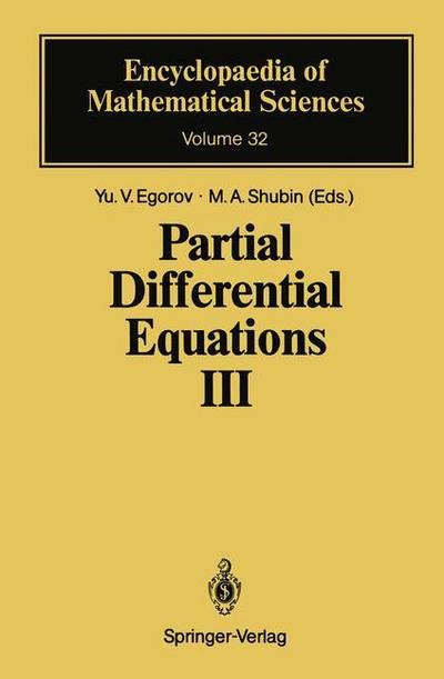Cover for Yu V Egorov · Partial Differential Equations III: The Cauchy Problem. Qualitative Theory of Partial Differential Equations - Encyclopaedia of Mathematical Sciences (Pocketbok) [Softcover reprint of the original 1st ed. 1991 edition] (2012)