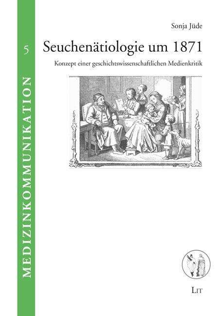 Seuchenätiologie um 1871 - Jüde - Kirjat -  - 9783643129901 - 