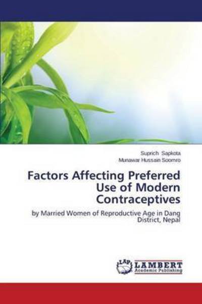 Cover for Sapkota Suprich · Factors Affecting Preferred Use of Modern Contraceptives (Taschenbuch) (2015)