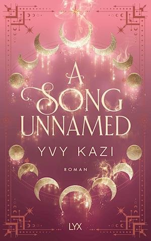 Cover for Yvy Kazi · A Song Unnamed (Bok)