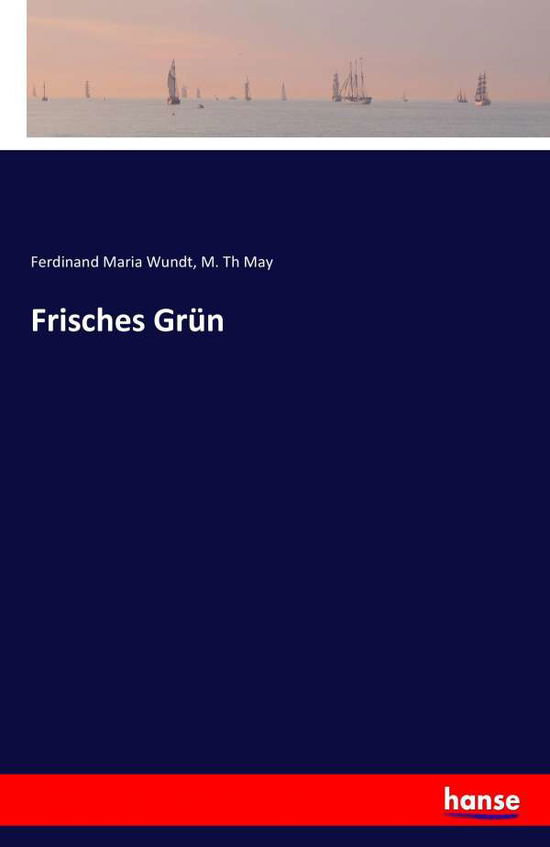 Cover for Wundt · Frisches Grün (Book) (2016)