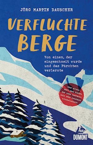 Cover for J?rg Martin Dauscher · Verfluchte Berge (Paperback Book) (2021)