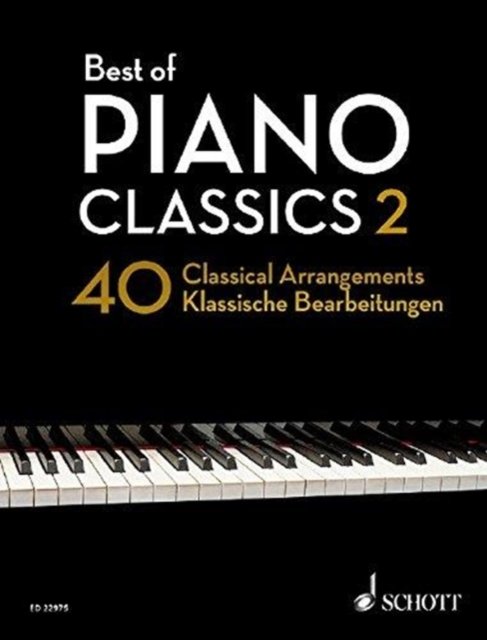 Best of Piano Classics 2 - Hans-g Nter Heumann - Books - SCHOTT & CO - 9783795798901 - March 27, 2018