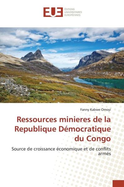 Cover for Kabwe Omoyi Fanny · Ressources Minieres De La Republique Democratique Du Congo (Paperback Book) (2018)