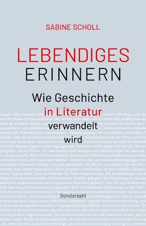 Cover for Sabine Scholl · Lebendiges Erinnern (Paperback Book) (2021)