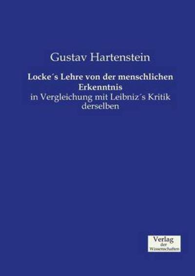 Cover for Gustav Hartenstein · Lockes Lehre Von Der Menschlichen Erkenntnis (Paperback Book) (2019)