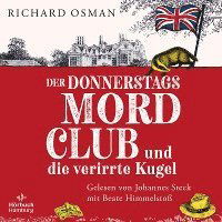 CD Der Donnerstagsmordclub und die verirrte Kugel - Richard Osman - Muziek - HÃ¶rbuch Hamburg HHV GmbH - 9783957132901 - 