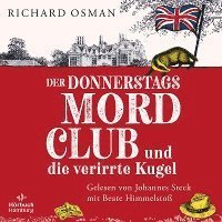 Cover for Richard Osman · CD Der Donnerstagsmordclub und die verirrte Kugel (CD)