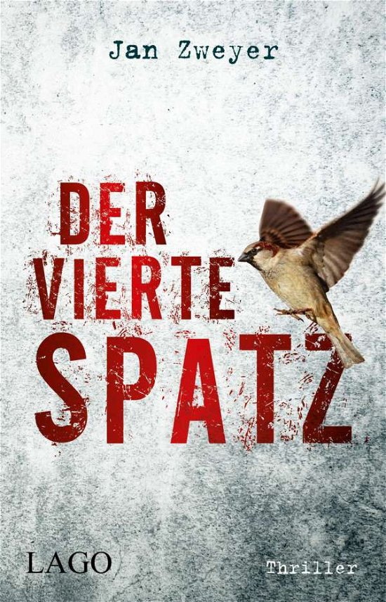 Cover for Zweyer · Der vierte Spatz (Book)